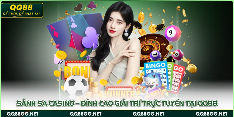 Sảnh SA Casino – Đỉnh Cao Giải Trí Trực Tuyến Tại QQ88